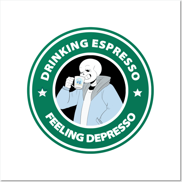 Sans Undertale - Drinking Espresso, Feeling Depresso Wall Art by theruins